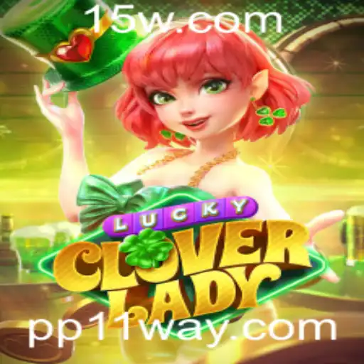 PP11 - Explorando LuckyCloverLady: Uma Viagem Através da Fortuna e Diversão