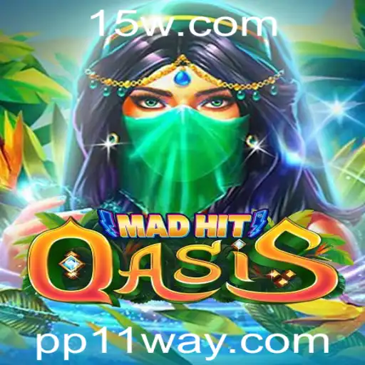Explorando o Mundo de MadHitOasis: A Nova Sensação do Universo dos Jogos com a Palavra-Chave PP11