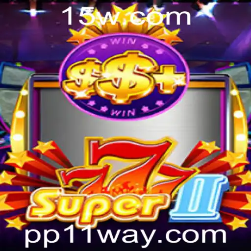 Descubra o Empolgante Mundo de Super777II
